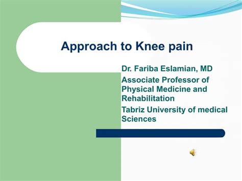 test to identify tears of the joint capsule|06. Approach to Knee Pain .